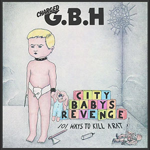 GBH – City Baby's Revenge col LP - Click Image to Close
