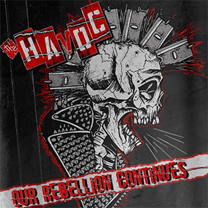 Havoc, The – Our Rebellion Continues LP - Click Image to Close