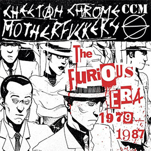 Cheetah Chrome Motherfuckers – The Furious Era 1979/1987 2xLP - zum Schließen ins Bild klicken
