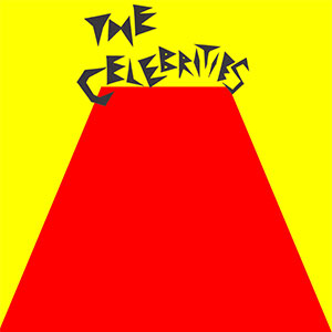Celebrities, The – Redd Karpet LP - zum Schließen ins Bild klicken