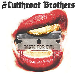 Cutthroat Brothers, The - Taste For Evil LP - zum Schließen ins Bild klicken