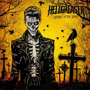 Hellgreaser - Hymns Of The Dead LP - zum Schließen ins Bild klicken