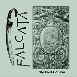 Falcata – The End Of An Era LP - zum Schließen ins Bild klicken