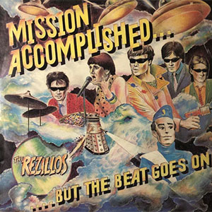 Rezillos, The – Mission Accomplished... LP - zum Schließen ins Bild klicken