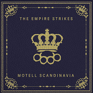 Empire Strikes, The – Motell Scandinavia LP - zum Schließen ins Bild klicken