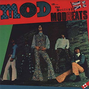 British Modbeats, The – Mod Is.... The British Modbeats LP - zum Schließen ins Bild klicken