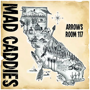 Mad Caddies – Arrows Room 117 LP - zum Schließen ins Bild klicken
