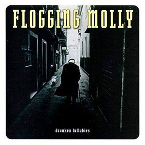 Flogging Molly – Drunken Lullabies LP - zum Schließen ins Bild klicken