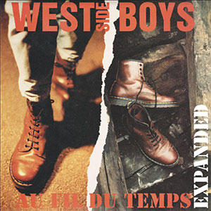 West Side Boys - Au Fil Du Temps Expanded LP - zum Schließen ins Bild klicken