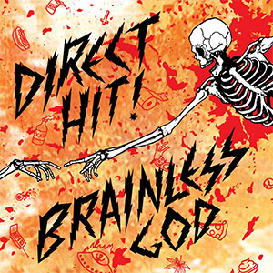 Direct Hit! – Brainless God LP - zum Schließen ins Bild klicken