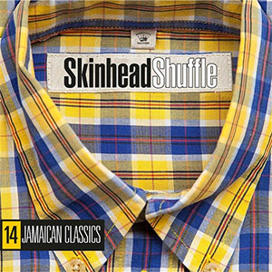 V/A - Skinhead Shuffle LP (pre-order) - zum Schließen ins Bild klicken