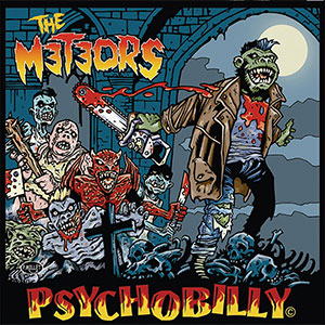 Meteors, The – Psychobilly LP - zum Schließen ins Bild klicken