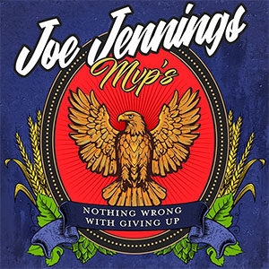 Joe Jennings Mvp's - Nothing Wrong With Giving Up LP - Click Image to Close