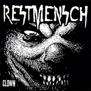 Restmensch - Clown LP - Click Image to Close