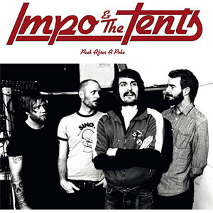 Impo & The Tents – Peek After A Poke LP - zum Schließen ins Bild klicken