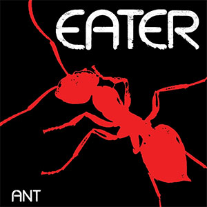 Eater – Ant LP - zum Schließen ins Bild klicken
