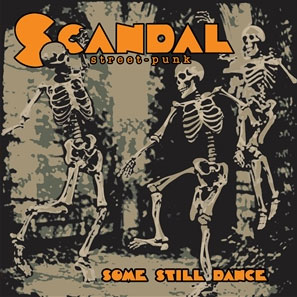 Scandal - Some Still Dance col LP - zum Schließen ins Bild klicken