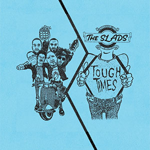 Slads ,The - Demo/Tough Times LP - zum Schließen ins Bild klicken