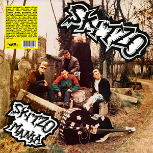 Skitzo – Skitzo Mania LP - zum Schließen ins Bild klicken