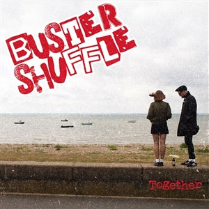 Buster Shuffle - Together col LP (green) (pre-order) - zum Schließen ins Bild klicken