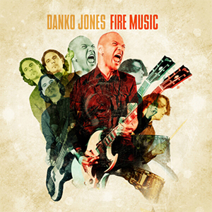 Danko Jones – Fire Music LP - zum Schließen ins Bild klicken