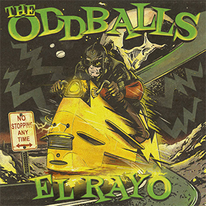 Oddballs, The - El Rayo LP - zum Schließen ins Bild klicken