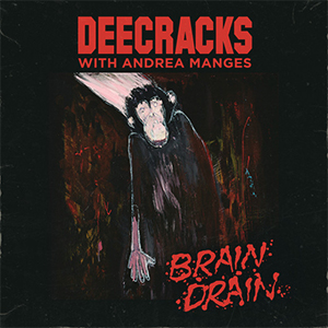 DeeCracks - Brain Drain LP (pre-order) - zum Schließen ins Bild klicken