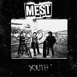 Mest – Youth LP - zum Schließen ins Bild klicken
