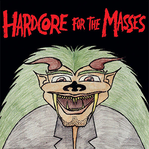 V/A - Hardcore For The Masses LP - zum Schließen ins Bild klicken