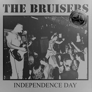 Bruisers, The - Independence Day (extended edition) LP - zum Schließen ins Bild klicken