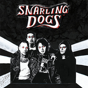 Snarling Dogs - Same LP - zum Schließen ins Bild klicken