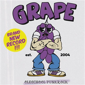 Grape - Oldschool Punkrock LP - zum Schließen ins Bild klicken