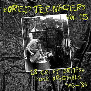 V/A - Bored Teenagers Vol. 15 LP - zum Schließen ins Bild klicken