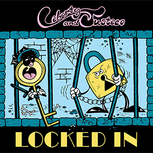 Liberty And Justice - Locked In 12" - zum Schließen ins Bild klicken