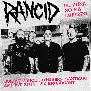 Rancid – El Punk No Ha Muerto LP - zum Schließen ins Bild klicken