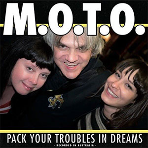 M.O.T.O. – Pack Your Troubles In Dreams LP - zum Schließen ins Bild klicken