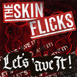 Skinflicks, The – Let's 'ave It! LP - zum Schließen ins Bild klicken