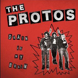Protos, The – Drain In My Brain LP (2nd press) - zum Schließen ins Bild klicken