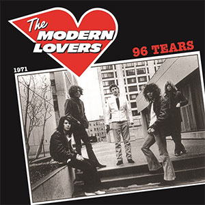 Modern Lovers, The - 96 Tears LP - zum Schließen ins Bild klicken