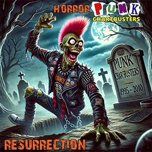 V/A - Horror Punk Chartbusters - Resurrection 2xLP - zum Schließen ins Bild klicken