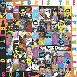 Boris The Sprinkler – Bits O' Boris LP - zum Schließen ins Bild klicken