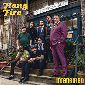 Intensified – Hang Fire LP - zum Schließen ins Bild klicken