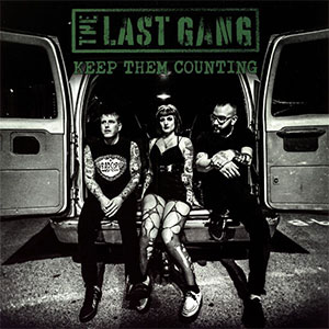 Last Gang, The - Keep Them Counting LP - zum Schließen ins Bild klicken
