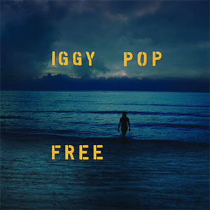 Iggy Pop – Free LP - zum Schließen ins Bild klicken