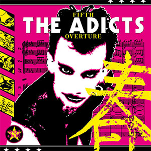 Adicts, The – Fifth Overture LP - zum Schließen ins Bild klicken