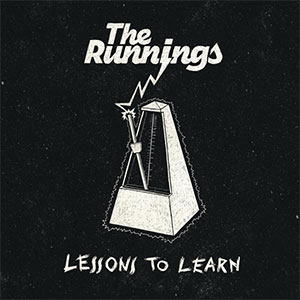 Runnings, The - Lessons To Learn LP - zum Schließen ins Bild klicken