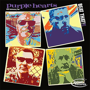 Purple Hearts, The - Beat That! 45th Anniversary Tour LP - zum Schließen ins Bild klicken