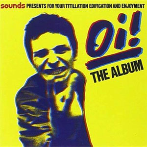 V/A - Oi! The Album LP - zum Schließen ins Bild klicken