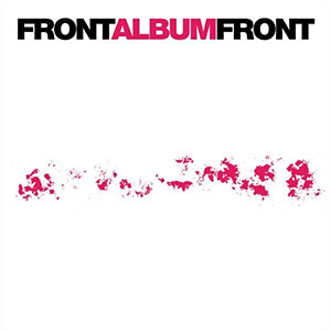 Front – Album LP+10" - zum Schließen ins Bild klicken