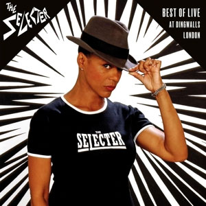 Selecter, The – Best Of Live At Dingwalls London LP - zum Schließen ins Bild klicken